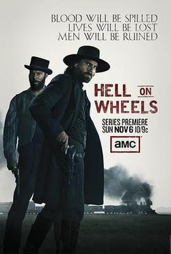 地獄之輪 第一季(Hell on Wheels Season 1)