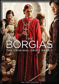 波吉亞家族 第一季(The Borgias Season 1)