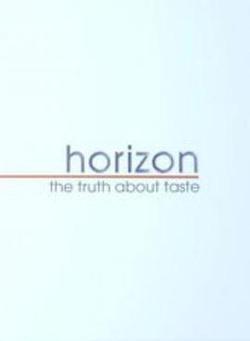 BBC 地平線系列：味覺的真相(BBC Horizon: The Truth About Taste)