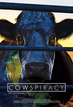 奶牛陰謀：永遠不能說的祕密(Cowspiracy: The Sustainability Secret)