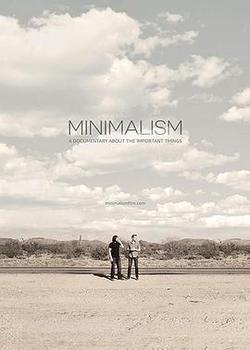 極簡主義：記錄生命中的重要事物(Minimalism: A Documentary About the Important Things)