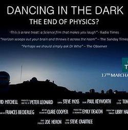 黑暗中漫舞：物理學的末日？(Horizon: Dancing in the Dark - The End of Physics?)