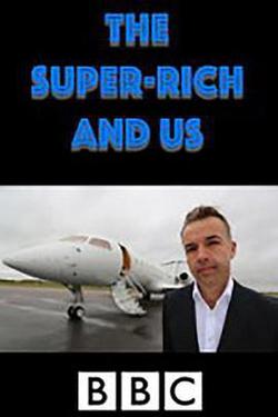 巨富與我們(The Super Rich and Us)