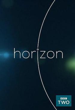 地平線系列：神祕的暗能量(Horizon: The Mystery of Dark Energy)