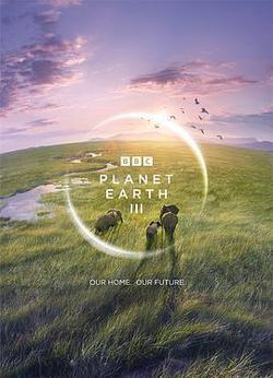 地球脈動 第三季(Planet Earth Season 3)