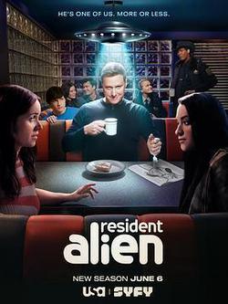 外星居民 第四季(Resident Alien Season 4)