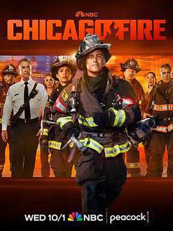 芝加哥烈焰 第十四季(Chicago Fire Season 14)