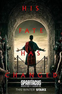 斯巴達克斯：亞述家族(Spartacus: House Of Ashur)